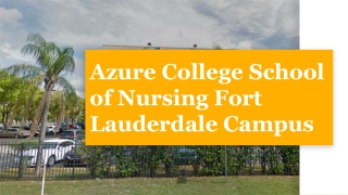 Azure College School of Nursing Fort Lauderdale Campus