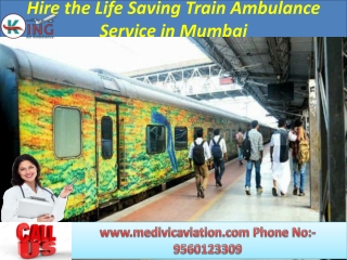 Hire the Life Saving Train Ambulance Service in Mumbai