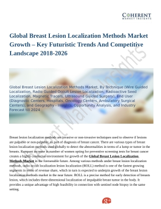 Global Breast Lesion Localization Methods Market Rising Trends and Demands In Healthcare Industry 2018-2026