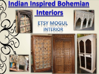 Indian Inspired Bohemian Interiors