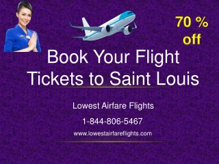 Book Your Flight Tickets to Saint Louis