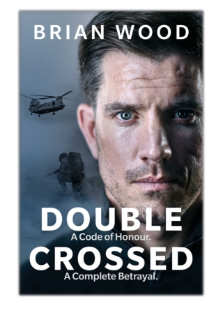 [PDF] Free Download Double Crossed By Brian Wood