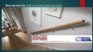 Best Service for Wall Mounted Stair Handrail-galaxymetaldubai