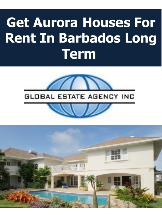Get Aurora Houses For Rent In Barbados Long Term