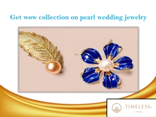 Get wow collection on pearl wedding jewelry