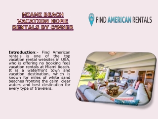 Miami beach vacation home rentals by owner