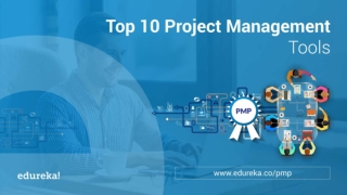 Top 10 Project Management Tools | PM Tools and Techniques | PMP® Training Videos | Edureka