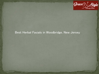 Herbal Facials in New Jersey Best Salon in Woodbridge