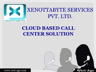 Cloud based call center software solution For Your Call Center