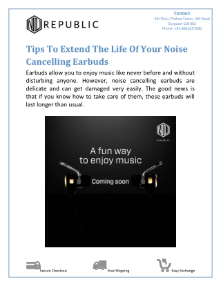 Tips To Extend The Life Of Your Noise Cancelling Earbuds