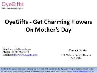 OyeGifts - Get Charming Flowers On Mother’s Day