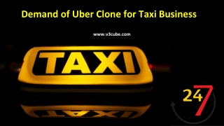 Demand of Uber Clone for Taxi Business