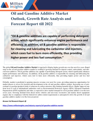 Oil and Gasoline Additive Market Outlook, Growth Rate Analysis and Forecast Report till 2022