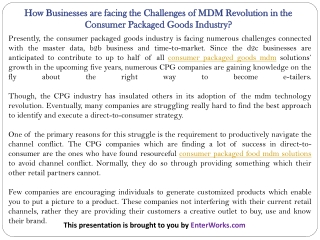 How Businesses are facing the Challenges of MDM Revolution in the Consumer Packaged Goods Industry?