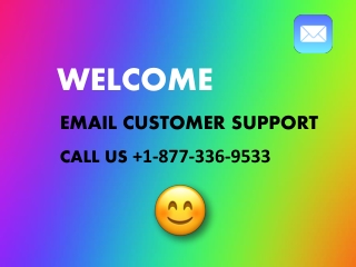 Email Customer Support 1-877-336-9533