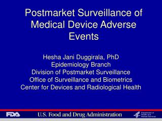 Postmarket Surveillance of Medical Device Adverse Events