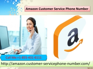 Amazon Customer Service Phone Number 1-855-431-6111 has certified Technicians