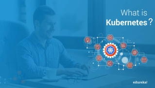 What Is Kubernetes | Kubernetes Introduction | Kubernetes Tutorial For Beginners | Edureka