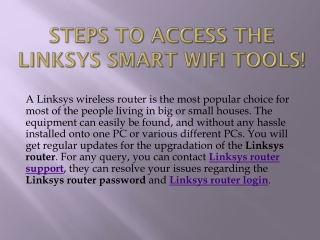 Steps To Access The Linksys Smart WiFi Tools!