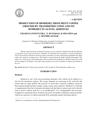 Production of Biodiesel from Spent Coffee Grounds by Transertification and Its Byproducts as Fuel Additives