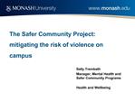 The Safer Community Project: mitigating the risk of violence on campus