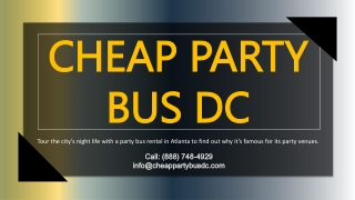 Find Out What Makes it “Hotlanta” with a Party Bus Rental in Atlanta