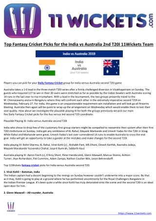 Top Fantasy Cricket Picks for the India vs Australia 2nd T20I 11Wickets Team
