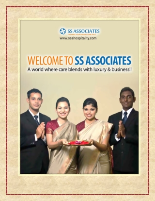 Welcome to the world of Hospitality- a world where care blends with luxury & business!!