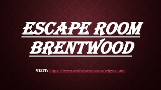 Escape room Brentwood
