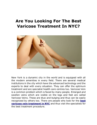 Are You Looking For The Best Varicose Treatment In NYC?