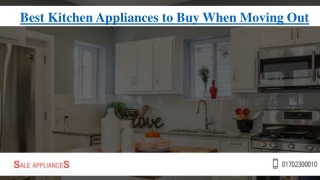 Best kitchen appliances to buy when moving out