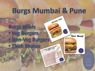 Burgs Mumbai & Burgs Pune - Best Gourmet Burger Joint
