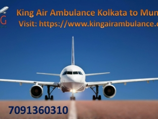 Easy on the pocket Range –King Air Ambulance from Kolkata to Mumbai