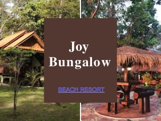 Beach Resort- Joy Bungalow