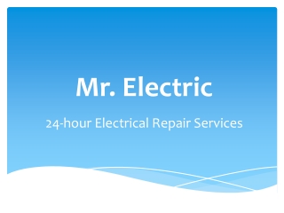 Electrician - Mr.Electric of Dallas