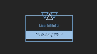 Lisa Trifiletti - Juris Doctor From Loyola Law School, Los Angeles, CA