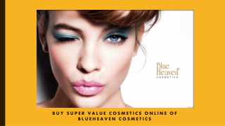 Buy Super Value Blue Heaven Cosmetics Online