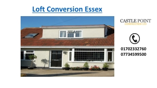 Loft Conversion Essex | Castle Point construction