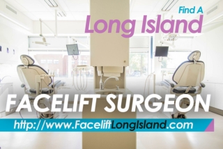 Facelift & Facial Plastic Surgeon in Long Island
