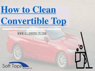 How to clean convertible top