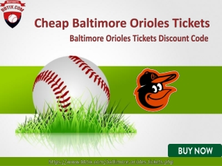 Baltimore Orioles Tickets | Get Special Discount on Orioles Baseball Tickets