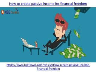 How to create passive income for financial freedom