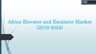 Africa Elevator and Escalator Market (2018-2024)