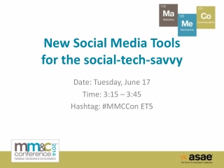 New Social Media Tools for the Social-Tech-Savvy