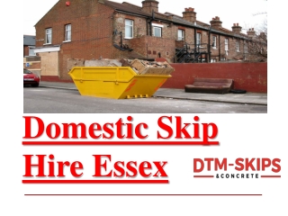 Domestic Skip Hire