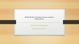 BIAM 530 Week 1 Database Systems and Data Models DeVry