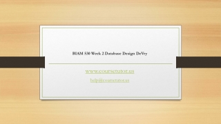 BIAM 530 Week 2 Database Design DeVry