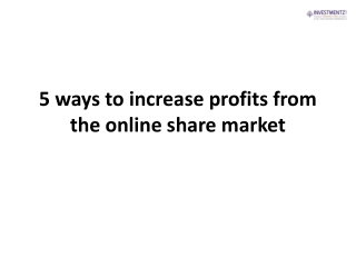 5 ways to increase profits from the online
