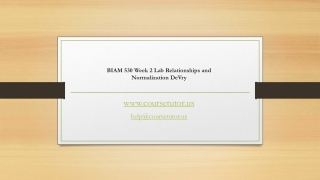 BIAM 530 Week 2 Lab Relationships and Normalization DeVry