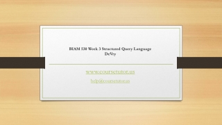 BIAM 530 Week 3 Structured Query Language DeVry